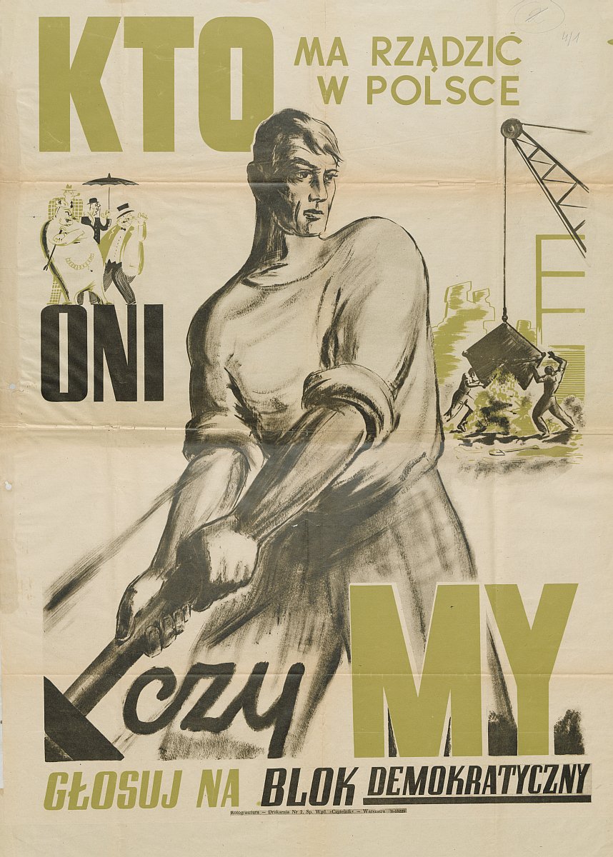 Plakat wyborczy tzw. Bloku Demokratycznego (fot. Archiwum IPN)