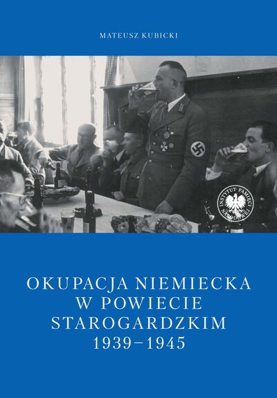 Okupacja niemiecka w powiecie starogardzkim w latach 1939–1945