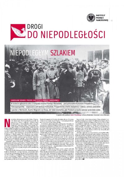 Drogi do Niepodległości – „Rzeczpospolita – Plus Minus”, 12 – 13 listopada 2016