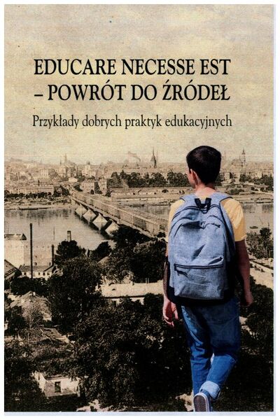 Educare necesse est — powrót do źródeł