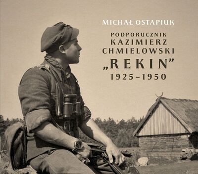 okładka Podporucznik Kazimierz Chmielowski „Rekin”