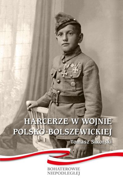 Harcerze w wojnie polsko-bolszewickiej