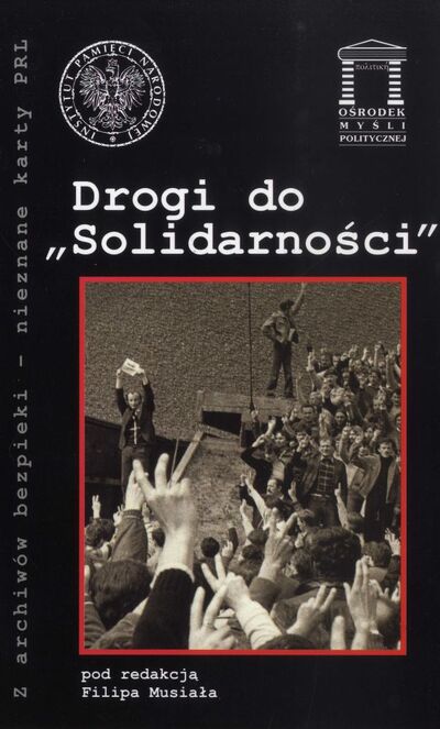 Drogi do „Solidarności”