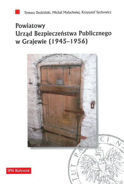 Powiatowy Urząd Bezpieczeństwa Publicznego w Grajewie (1945–1956)
