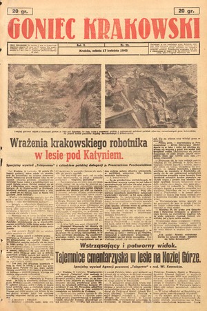Prasa gadzinowa o Zbrodni Katyńskiej. Wydawana przez Niemców w Krakowie oraz...