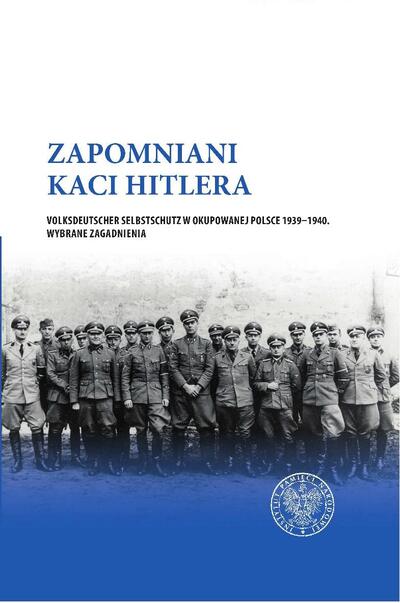 Zapomniani kaci Hitlera...