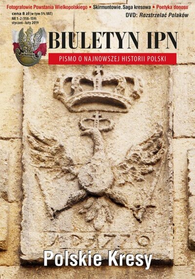 Biuletyn IPN 1–2/2019 – Polskie Kresy