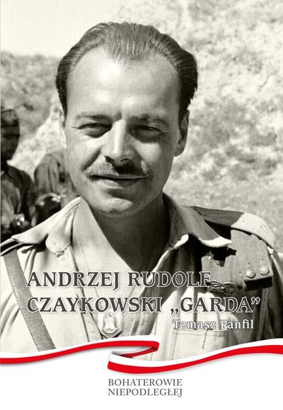 Andrzej Rudolf Czaykowski „Garda”