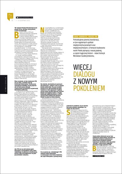 „Więcej dialogu z nowym pokoleniem” – wywiad z prezesem IPN dr. Karolem Nawrockim w „Rzeczpospolitej Plus Minus” z 7–8 sierpnia 2021