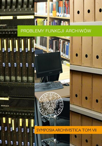 Problemy funkcji archiwów