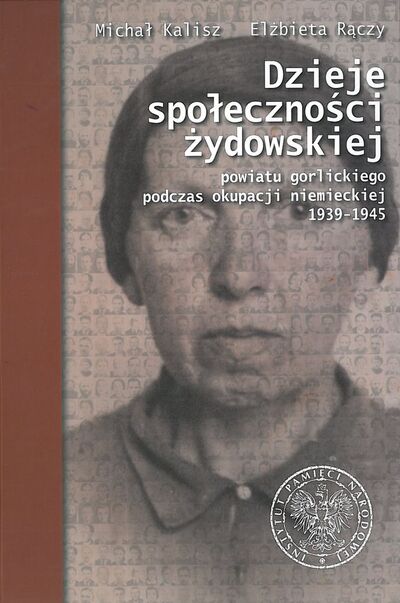 Dzieje społeczności żydowskiej powiatu gorlickiego podczas okupacji niemieckiej 1939–1945
