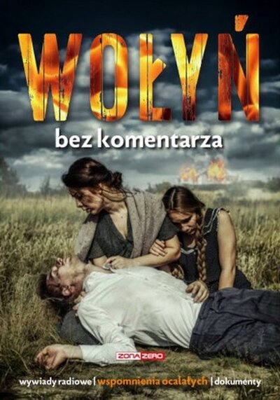 Wołyń bez komentarza