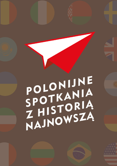 Polonijne spotkania z historią najnowszą