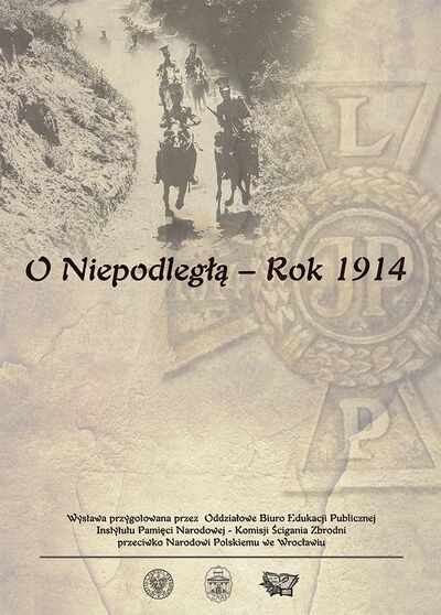 O Niepodległą. Rok 1914