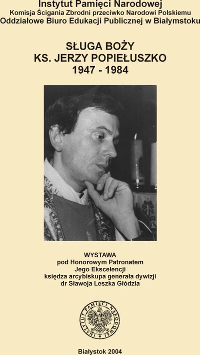Sługa Boży ks. Jerzy Popiełuszko (1947–1984)