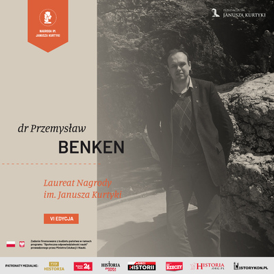 Nagroda im. Janusza Kurtyki dla Przemysława Benkena za ksiażkę „Tajemnica śmierci Jana Rodowicza Anody”