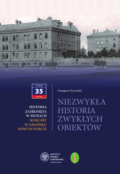 Niezwykła historia zwykłych obiektów. Gdańsk, ul. Oliwska 35