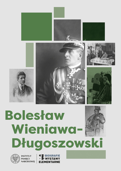 Biograficzna wystawa elementarna IPN o gen. Bolesławie Wieniawie-Długoszowskim