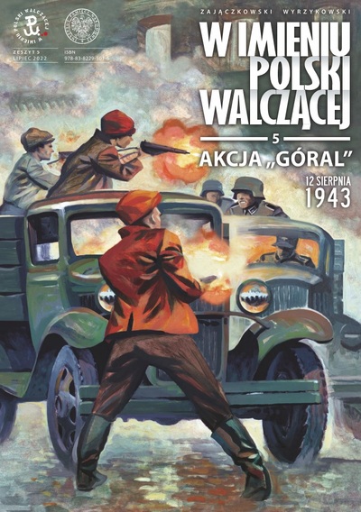Akcja „Góral”. 12 sierpnia 1943