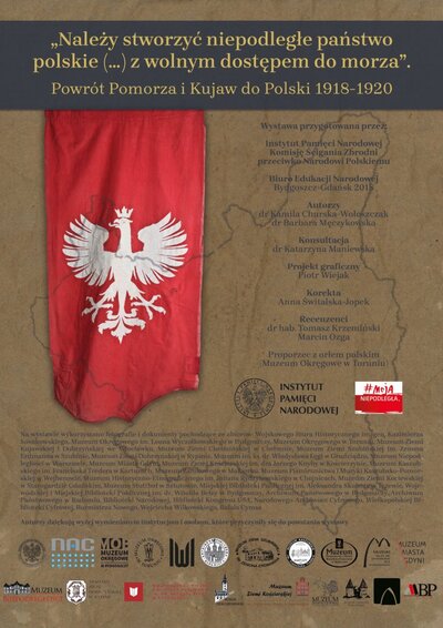 Panel wystawy „Należy stworzyć niepodległe państwo polskie..."