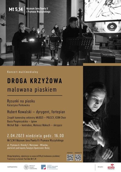 „Droga krzyżowa malowana piaskiem” – niezwykłe widowisko w Świątyni Opatrzności Bożej – Warszawa, 2 kwietnia 2023