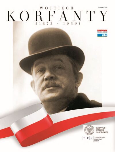 Dodatek prasowy „Wojciech Korfanty (1873–1939)” do Polska Press Grupa – „Dziennika Zachodniego” i „Nowej Trybuny Opolskiej”