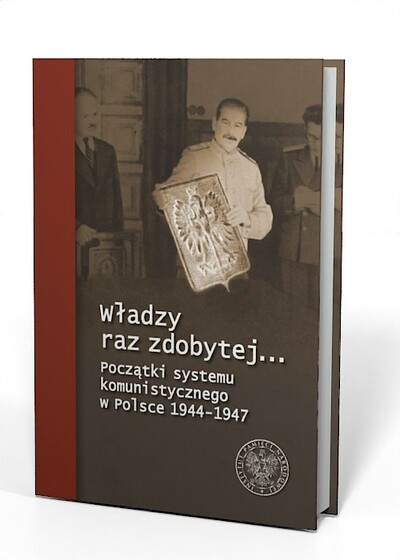 wladzy-raz-zdobytej-poczatki-systemu-komunistycznegojpg