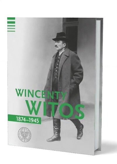 Wincenty Witos 1874–1945