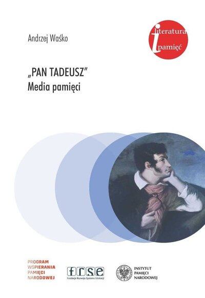 „Pan Tadeusz” – media pamięci