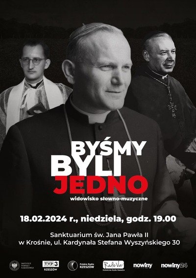 Plakat widowiska słowno–muzycznego „Byśmy byli jedno”