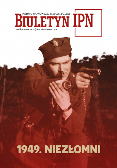 „Biuletyn IPN” nr 3/2024 – 1949. Niezłomni