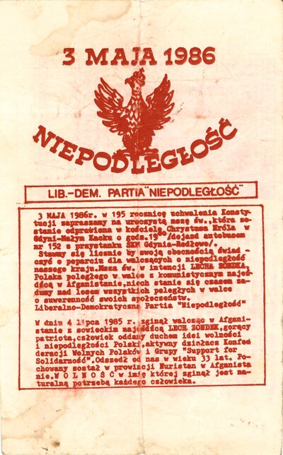 Ulotka Oddziału Gdańskiego Liberalno-Demokratycznej Partii „Niepodległość” z 1986 r. w sprawie ogłoszenia dnia 1 maja Dniem Solidarności z Walczącym Afganistanem oraz wzywająca do uczestnictwa w uroczystej mszy św. w kościele Chrystusa Króla w Gdyni z okazji 195. rocznicy uchwalenia Konstytucji 3 Maja