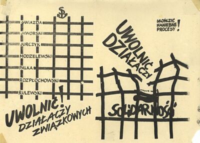 Ulotka „Uwolnić działaczy związkowych!”