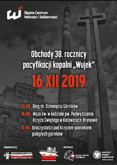 38. rocznica pacyfikacji kopalni „Wujek”.