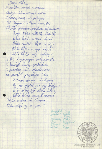 Wiersze, pieśni i modlitwy internowanych odnalezione w aktach Alfreda Cofalika, pracownika KWK „Szczygłowice, organizatora NSZZ „S” i KPN w tej kopalni, internowanego w Zabrzu-Zaborzu, Strzelcach Opolskich i Uhercach (AIPN Ka 043/1008).