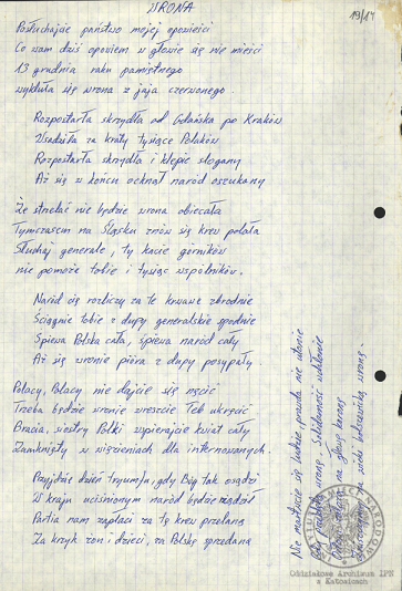 Wiersze, pieśni i modlitwy internowanych odnalezione w aktach Alfreda Cofalika, pracownika KWK „Szczygłowice, organizatora NSZZ „S” i KPN w tej kopalni, internowanego w Zabrzu-Zaborzu, Strzelcach Opolskich i Uhercach (AIPN Ka 043/1008).