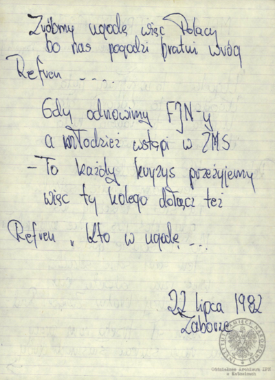Wiersze i pieśni internowanych odnalezione w aktach Józefa Bujoczka, pracownika KWK „Julian”, internowanego w Zabrzu-Zaborzu i Uhercach (AIPN Ka 043/985, t. 2).