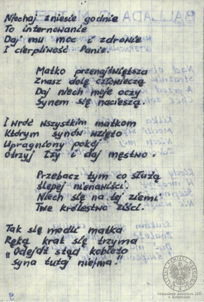 Wiersze i pieśni internowanych odnalezione w aktach Józefa Bujoczka, pracownika KWK „Julian”, internowanego w Zabrzu-Zaborzu i Uhercach (AIPN Ka 043/985, t. 2).