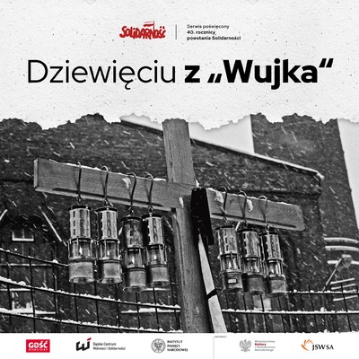 Zakładka „9 z Wujka” w ramach serwisu internetowego „Twarze Solidarności”