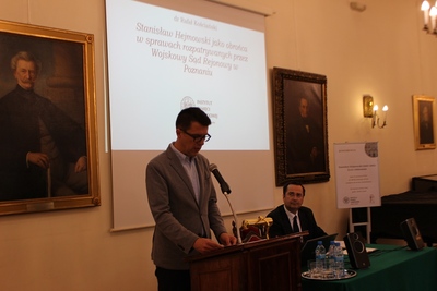 Rolę Hejmowskiego jako obrońcy w sprawach rozpatrywanych przez Wojskowy Sąd Rejonowy przybliżył dr Rafał Kościański – Naczelnik Oddziałowego Archiwum IPN w Poznaniu